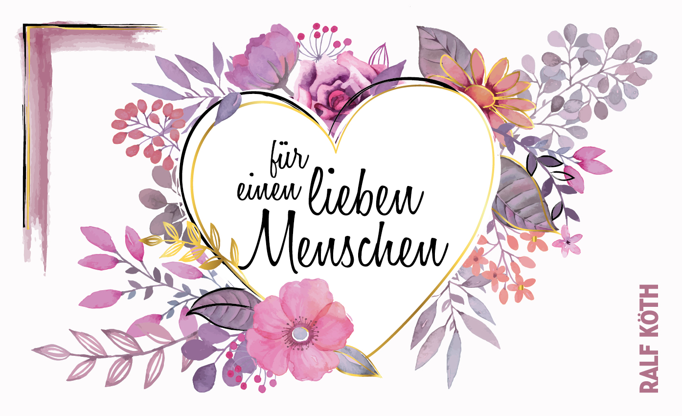 für einen lieben Menschen für einen lieben Menschen